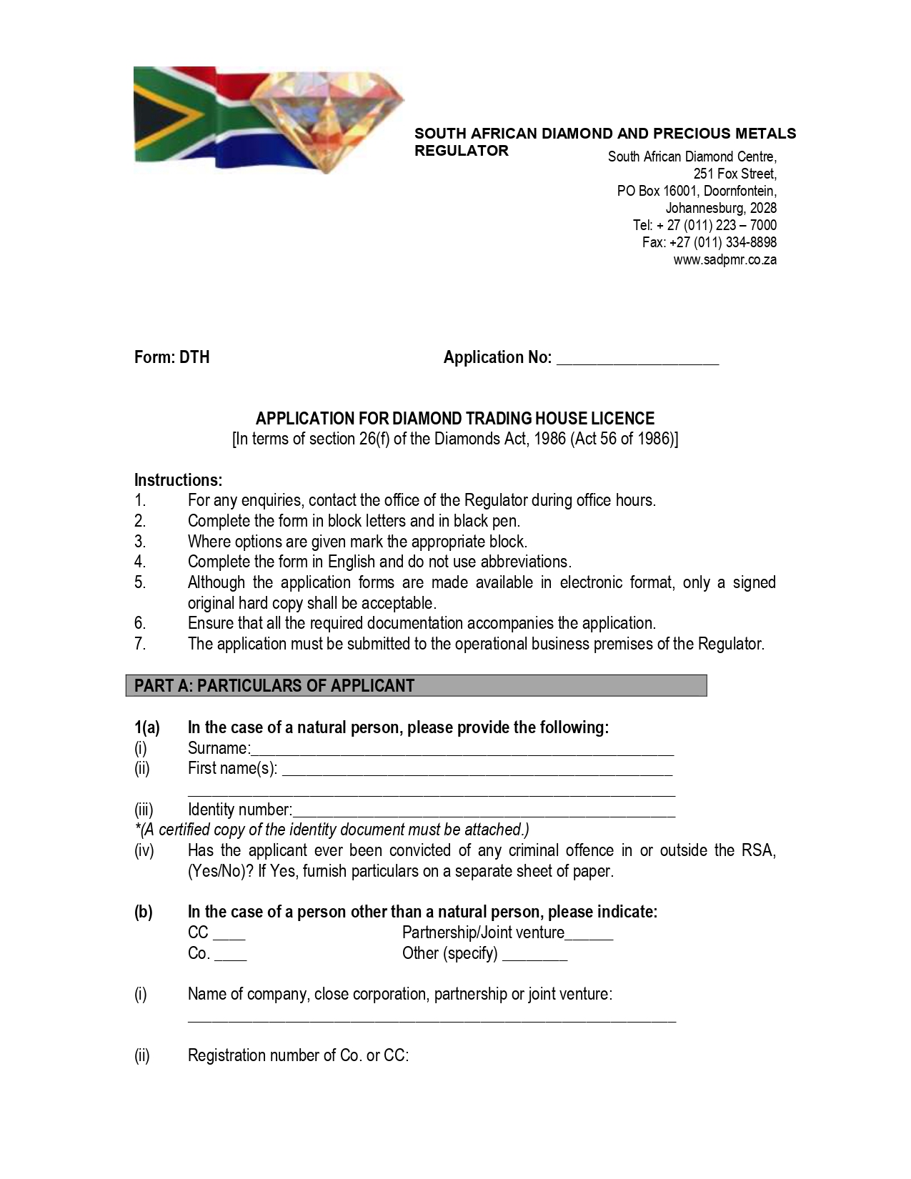 Diamond Trading House Licence: For companies involved in large-scale diamond trading.